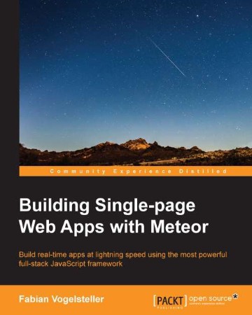 Cover: Building Single-page Web Apps with Meteor - Fabian Vogelsteller