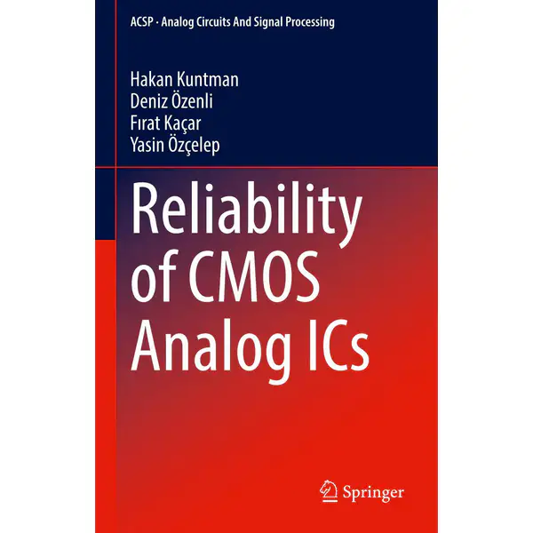 Reliability of CMOS Analog ICs