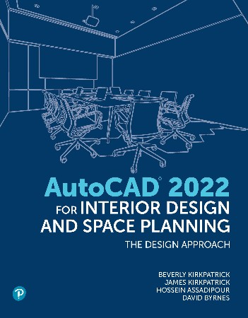 Cover: AutoCAD 2013 for Interior Design and Space Planning - James M. Kirkpatrick