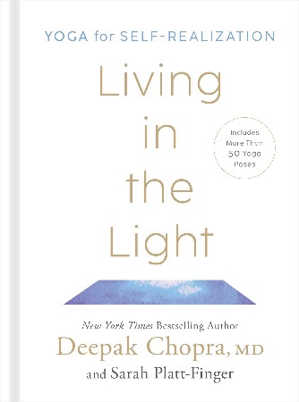 Cover: Living in the Light - Deepak Chopra