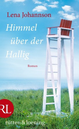 Cover: Himmel &uuml;ber der Hallig - Lena Johannson