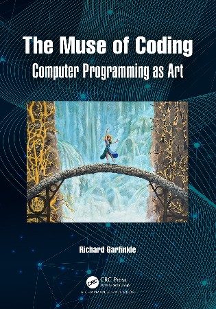 Cover: The Muse of Coding - Richard Garfinkle