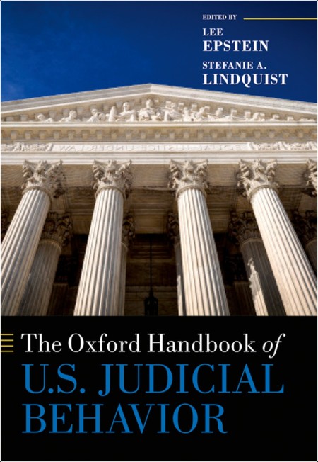 Epstein L The Oxford Handbook of U S Judicial Behavior 2017