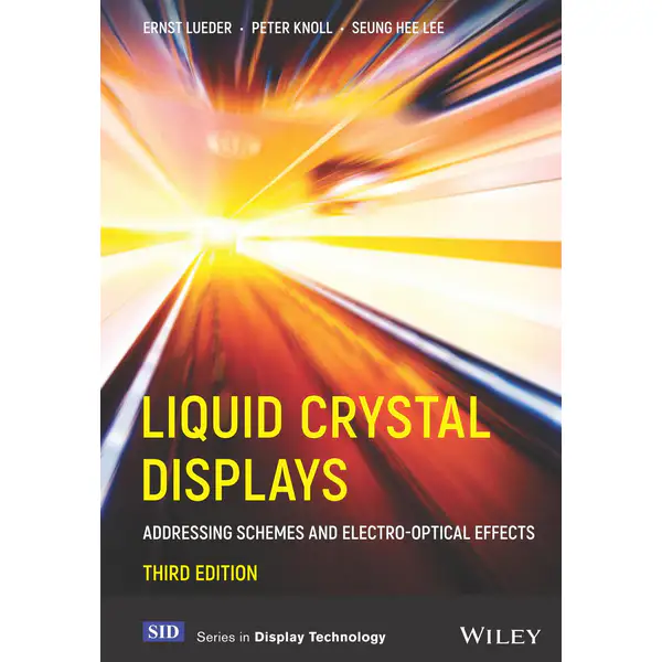 Liquid Crystal Displays, Third Edition