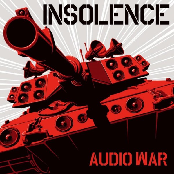 Insolence - Audio War (2007)