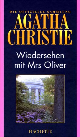 Wiedersehen mit Mrs. Oliver - Christie, Agatha