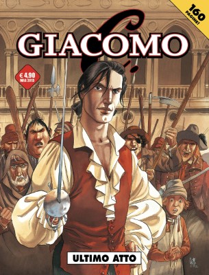 Cosmo Serie Rossa 07 - Giacomo C. 7, Ultimo atto (Editoriale Cosmo 2013-05)