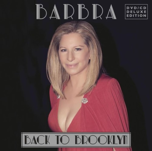 Barbra Streisand - Back To Brooklyn (2013) Lossless 