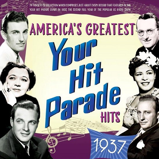 America's Greatest Your Hit Parade Hits 1937