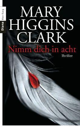 Nimm dich in acht - Clark, Mary Higgins