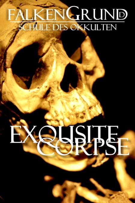 Falkengrund, Schule des Okkulten - Episode 8 Exquisite Corpse - Martin Clauß