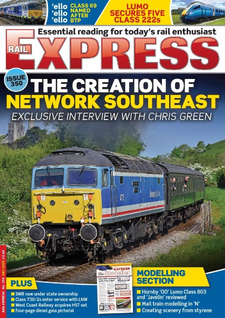 Rail Express - Issue 350, July 2025