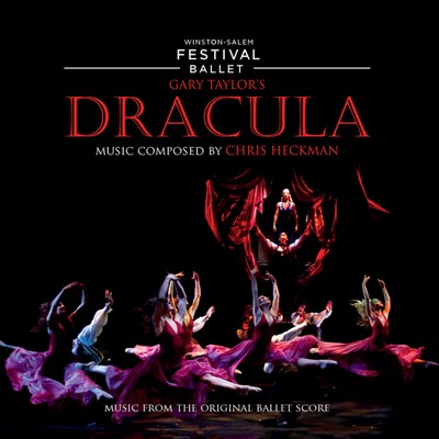 Dracula (Music from the Original Ballet Score)