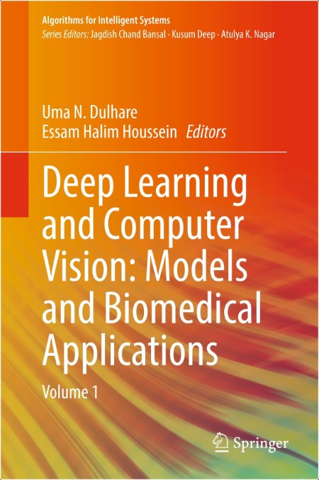 Dulhare U Deep Learning and Computer Vision Models Biomedical Apps Vol 2 2025