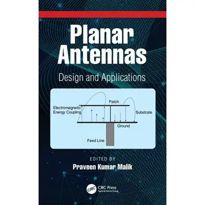 Planar Antennas: Design and Applications