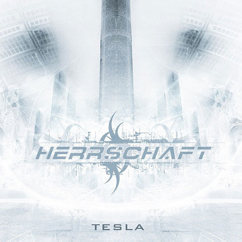 Herrschaft - Tesla (2008)