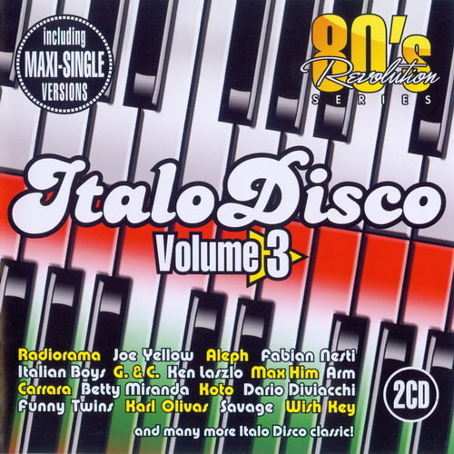 80s Revolution Italo Disco Volume 3 (2CD) (2012) FLAC
