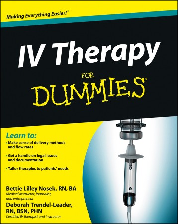 Cover: IV Therapy For Dummies - Bettie Lilley Nosek