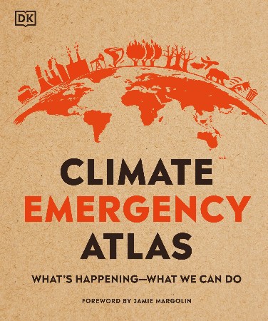 Cover: Climate Emergency Atlas - Dan Hooke