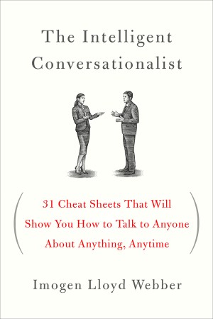 Cover: The Intelligent Conversationalist - Imogen Lloyd Webber