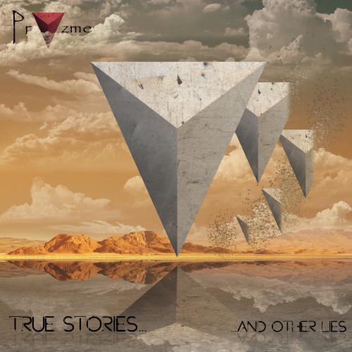 Pryzme - True Stories And Other Lies (2025)