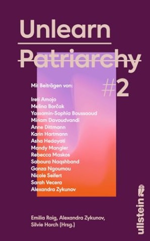Cover: Horch, Silvie - Unlearn Patriarchy 2