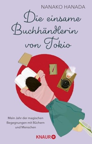Cover: Hanada, Nanako - Die einsame Buchh&auml;ndlerin von Tokio