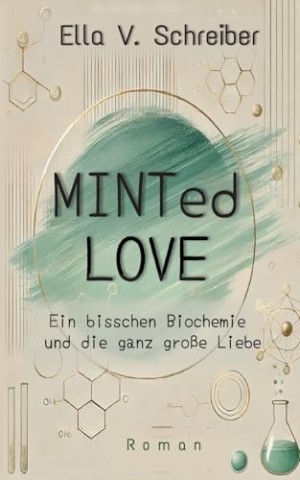 Cover: Ella V. Schreiber - Minted Love