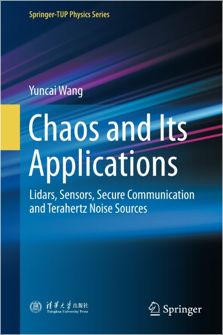 Wang Y Chaos and Its Applications Lidars, Sensors, Secure Communication 2025