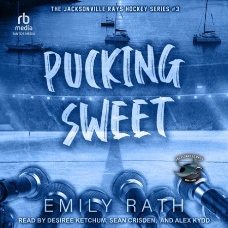 Cover: Pucking Sweet - Emily Rath