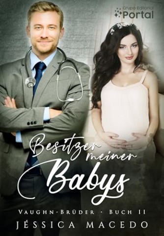 Cover: J&eacute;ssica Macedo - Besitzer meiner Babys