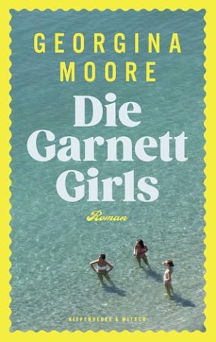 Cover: Georgina Moore - Die Garnett Girls
