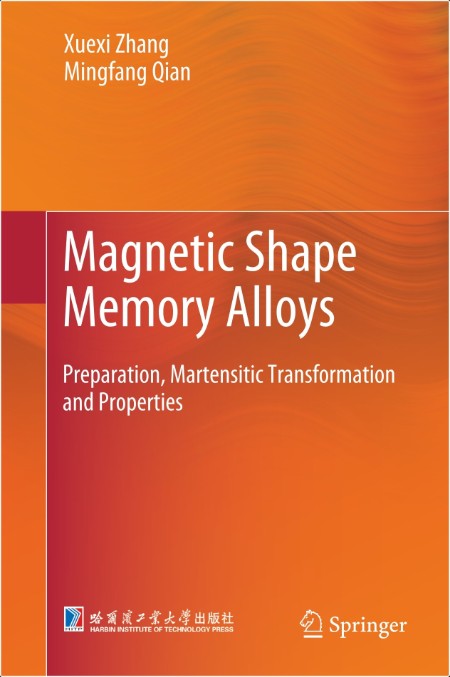 Zhang Z Magnetic Shape Memory Alloys Preparation, Martensitic 2021
