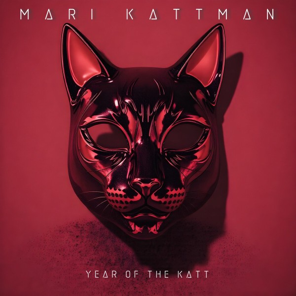 Mari Kattman - Year Of The Katt (2025)