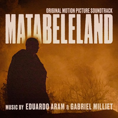 Matabeleland Soundtrack