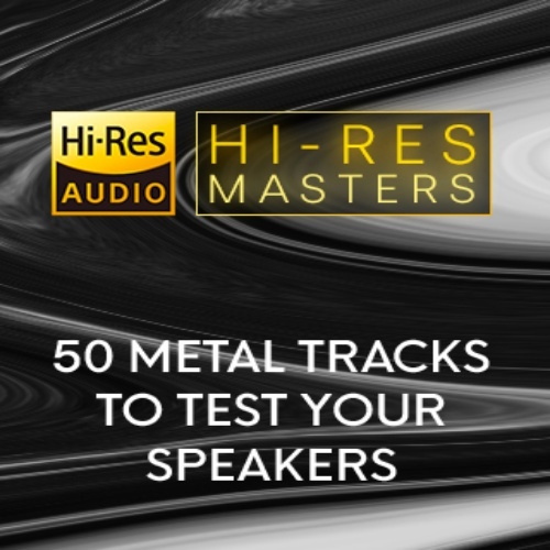 Various Artists - Hi-Res Masters: 50 Metal Tracks to Test Your Speakers (2024)  [WEB Release, 24bit/44.1kHz] FLAC