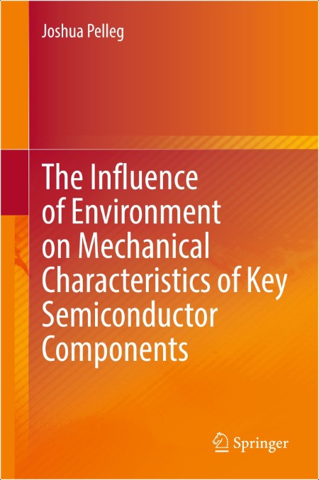 Pelleg J The Influence of Environment on Key Semiconductor Components 2025