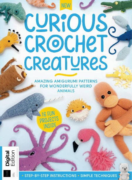 Curious Crochet Creatures - 3rd Edition, 2025