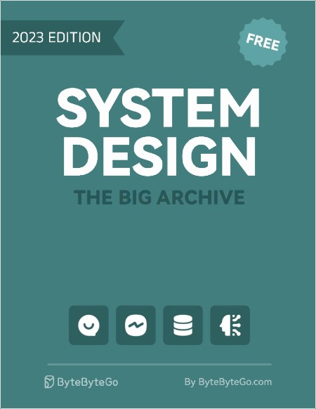 ByteByteGo System Design 2023