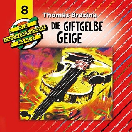 Cover: Die giftgelbe Geige - Tomas Kr&ouml;ger