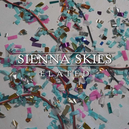 Sienna Skies - Elated (Single) (2025)