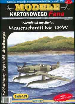 - Messerschmitt Me-109W (Answer)