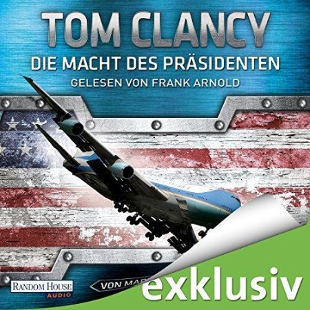 Cover: Die Macht des Pr&auml;sidenten - Tom Clancy