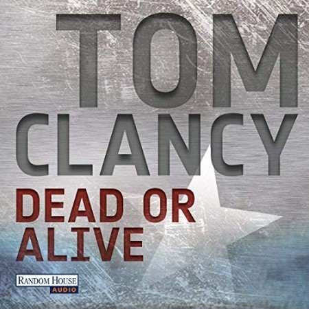 Cover: Dead or Alive - Tom Clancy