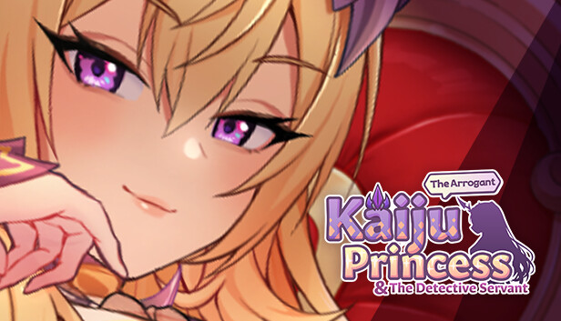 傲慢的怪獸公主與名偵探使魔 / The Arrogant Kaiju Princess And The Detective Servant
