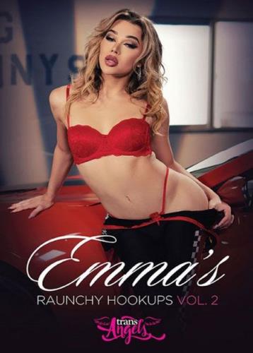 Emma Rose, Johnny B, Johnny Hill, Small Hands, Tony Genius - Emma's Raunchy Hookups 2 [HD, 720p] [TransAngels.com]