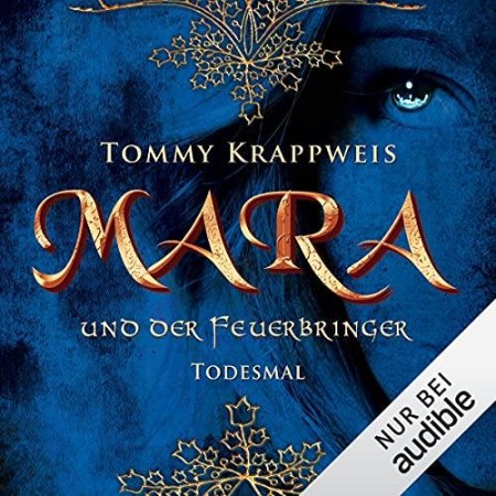 Cover: Mara und der Feuerbringer - Tommy Krappweis