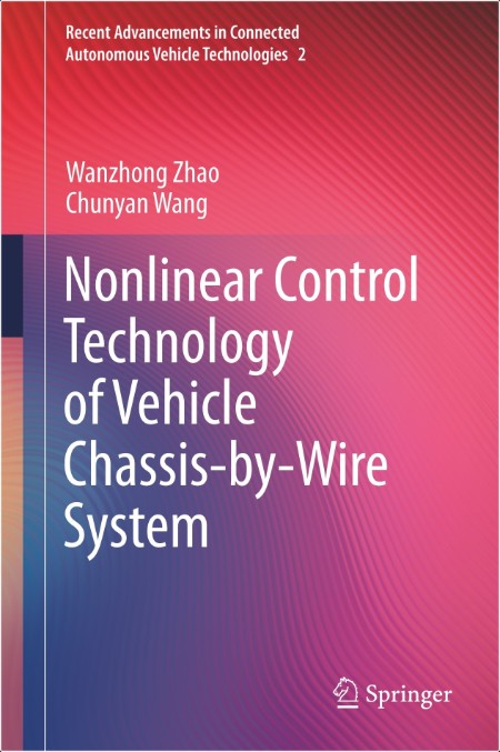 Zhao W Nonlinear Control Technology of Vehicle Chassis-by-Wire System 2022
