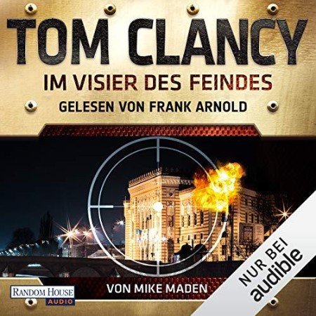 Cover: Im Visier des Feindes - Tom Clancy