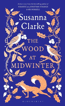 Cover: The Wood at Midwinter - Susanna Clarke